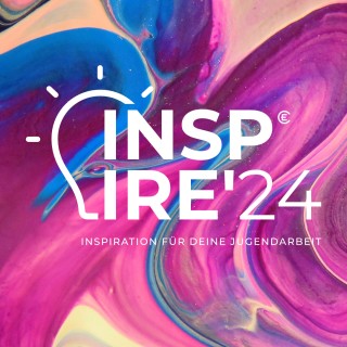 INSPIRE'24 | Input Dirk Farr „Jugendarbeit mit Außenwirkung”